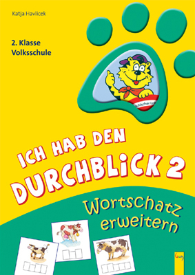 Ich hab den Durchblick 2 - Wortschatz erweitern - Katja Havlicek