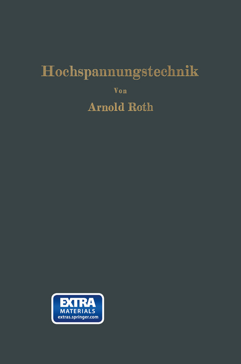 Hochspannungstechnik - Arnold Roth