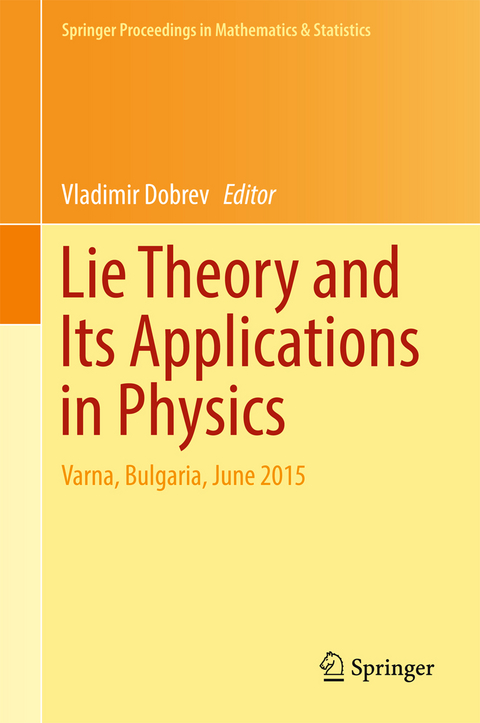 Lie Theory and Its Applications in Physics - 