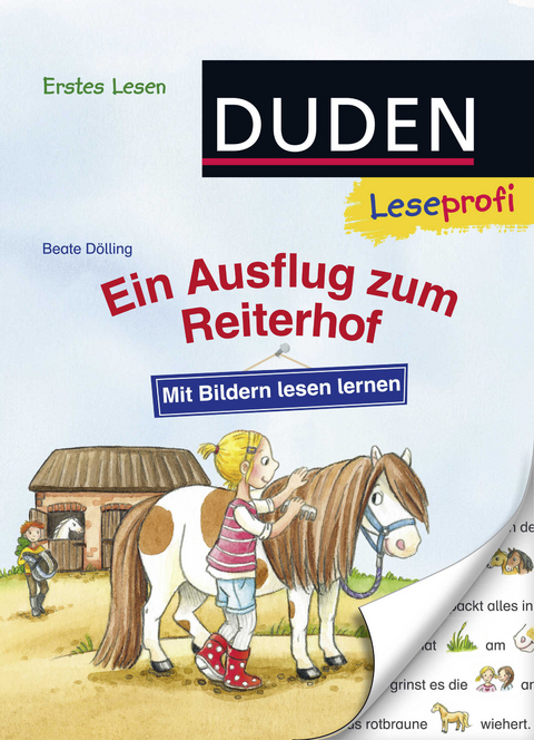 Duden Leseprofi – Mit Bildern lesen lernen: Ein Ausflug zum Reiterhof, Erstes Lesen - Beate Dölling