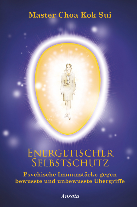 Energetischer Selbstschutz - Master Choa Kok Sui