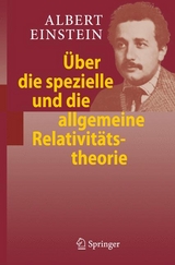 Über die spezielle und die allgemeine Relativitätstheorie - Albert Einstein