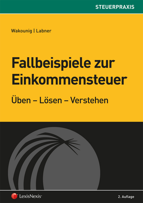 Fallbeispiele zur Einkommensteuer