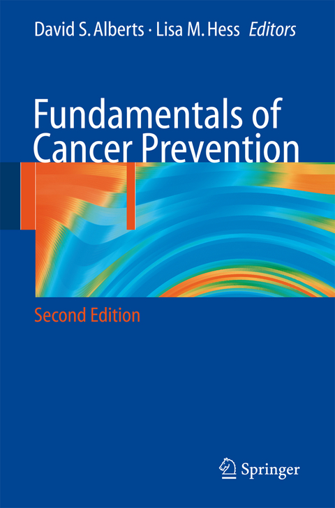 Fundamentals of Cancer Prevention - 