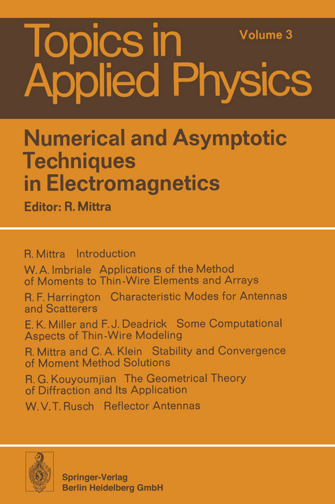 Numerical and Asymptotic Techniques in Electromagnetics - 