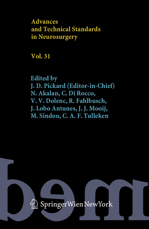 Advances and Technical Standards in Neurosurgery, Vol. 31