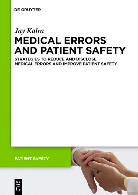 Medical Errors and Patient Safety - Jay Kalra