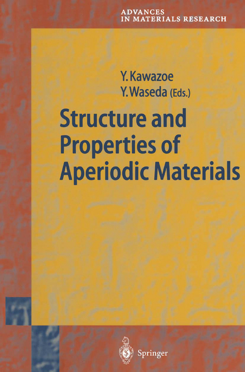 Structure and Properties of Aperiodic Materials - 