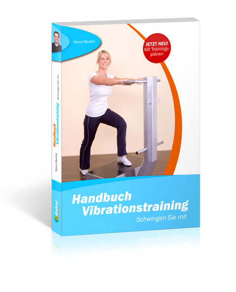 Handbuch Vibrationstraining - Marco Beutler