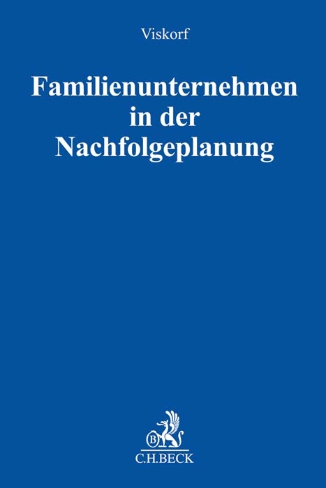 Familienunternehmen in der Nachfolgeplanung - 