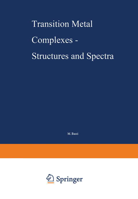 Transition Metal Complexes — Structures and Spectra