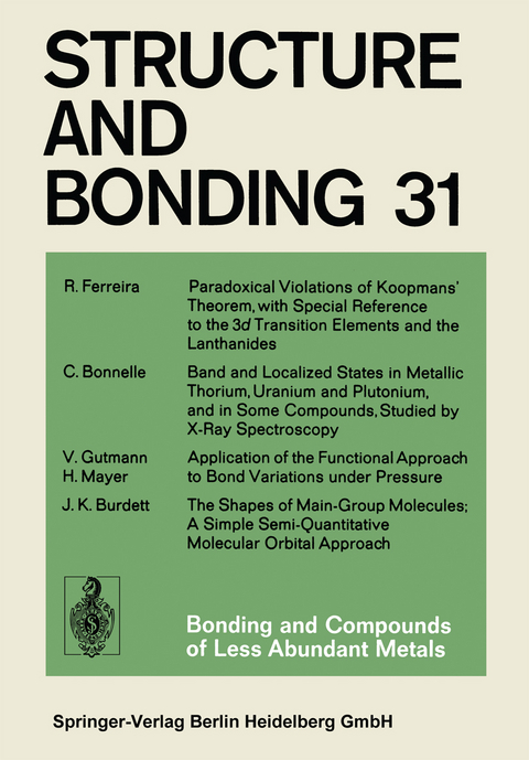 Bonding and Compounds of Less Abundant Metals - R. Ferreira, C. Bonnelle, V. Gutmann, H. Mayer, J. K. Burdett