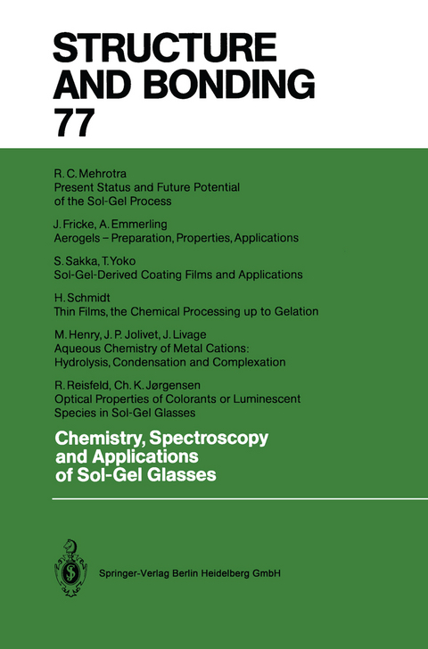 Chemistry, Spectroscopy and Applications of Sol-Gel Glasses - 