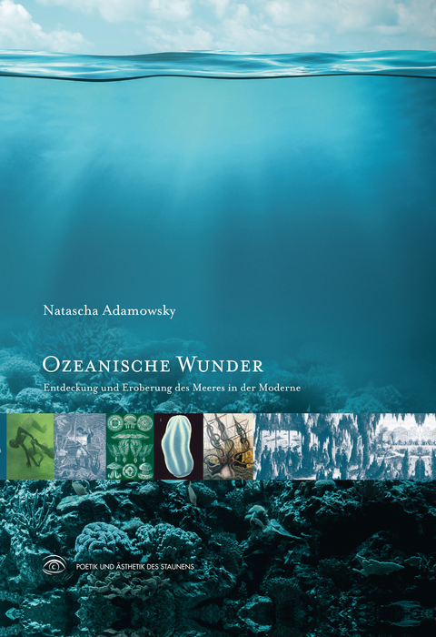 Ozeanische Wunder - Natascha Adamowsky