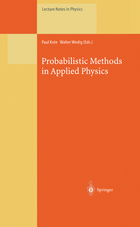 Probabilistic Methods in Applied Physics - 