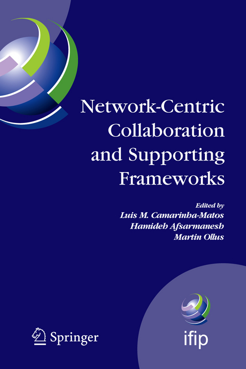 Network-Centric Collaboration and Supporting Frameworks - 