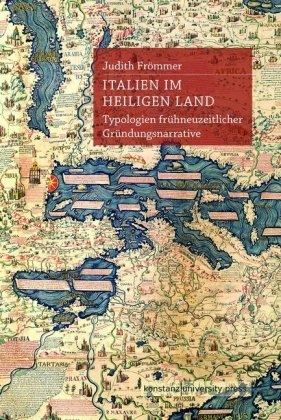 Italien im Heiligen Land - Judith Frömmer