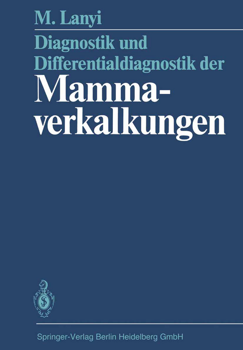 Diagnostik und Differentialdiagnostik der Mammaverkalkungen - Marton Lanyi