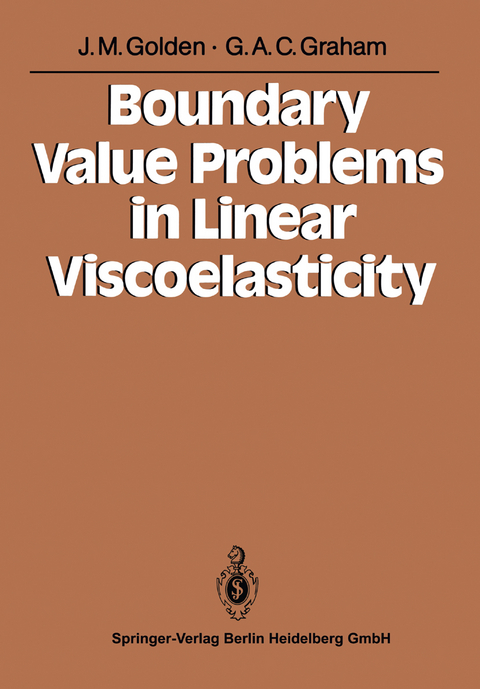 Boundary Value Problems in Linear Viscoelasticity - John M. Golden, George A.C. Graham