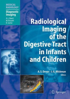 Radiological Imaging of the Digestive Tract in Infants and Children - 