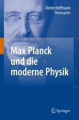 Max Planck und die moderne Physik - 