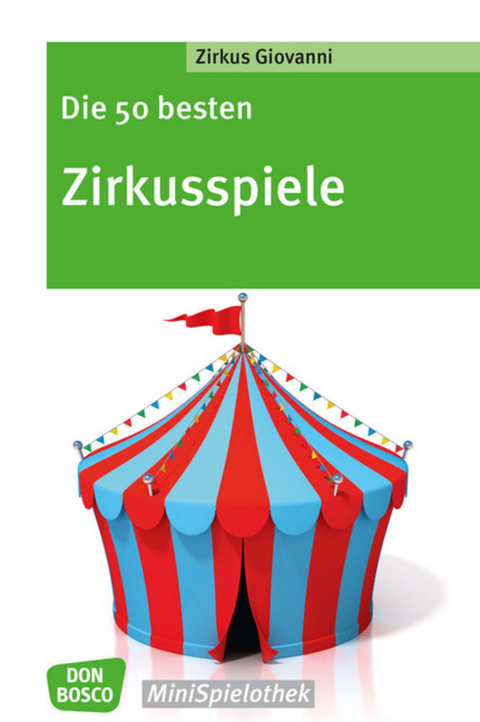 Die 50 besten Zirkusspiele - 