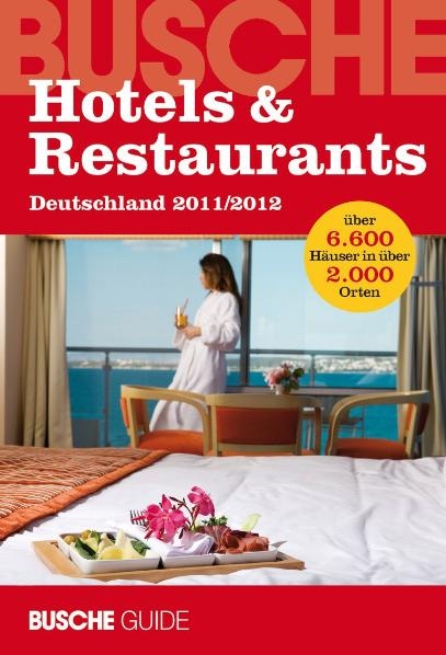 Hotels & Restaurants Deutschland 2011/2012