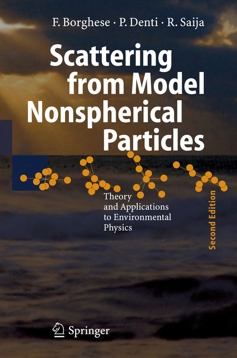 Scattering from Model Nonspherical Particles - Ferdinando Borghese, Paolo Denti, Rosalba Saija