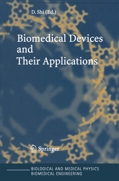 Biomedical Devices and Their Applications - 