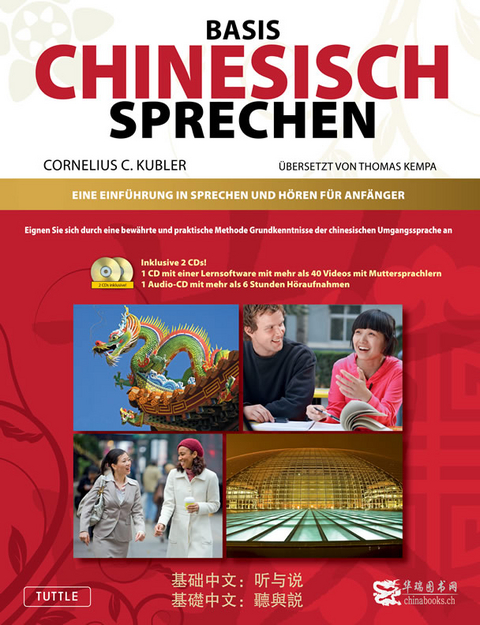 Basis Chinesisch Sprechen - Lehrbuch - Cornelius C. Kubler