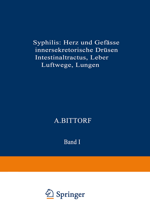 Syphilis: Herz und Gefässe, innersekretorische Drüsen, Intestinaltractus, Leber, Luftwege, Lungen