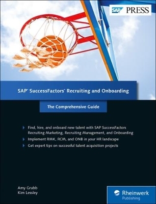 SAP SuccessFactors Recruiting and Onboarding - Amy Grubb, Kim Lessley