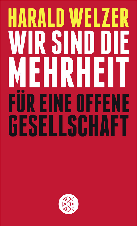 Wir sind die Mehrheit - Harald Welzer