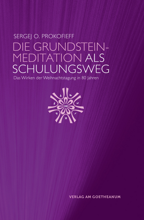 Die Grundsteinmeditation als Schulungsweg - 