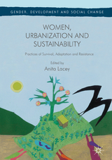 Women, Urbanization and Sustainability - 