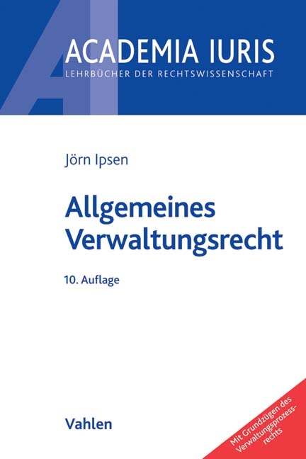 Allgemeines Verwaltungsrecht - Jörn Ipsen