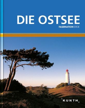 KUNTH Faszination Erde, Die Ostsee