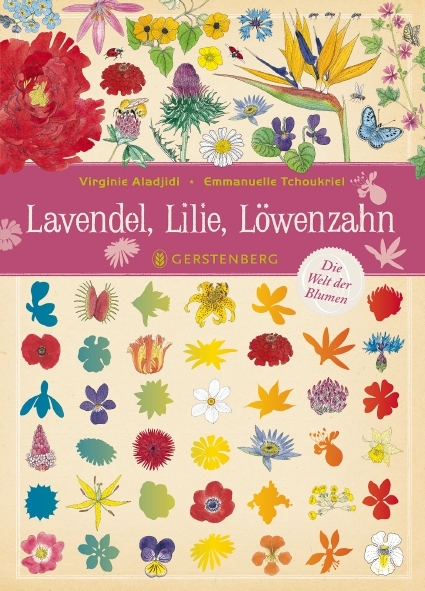 Lavendel, Lilie, Löwenzahn - Virginie Aladjidi, Emmanuelle Tchoukriel