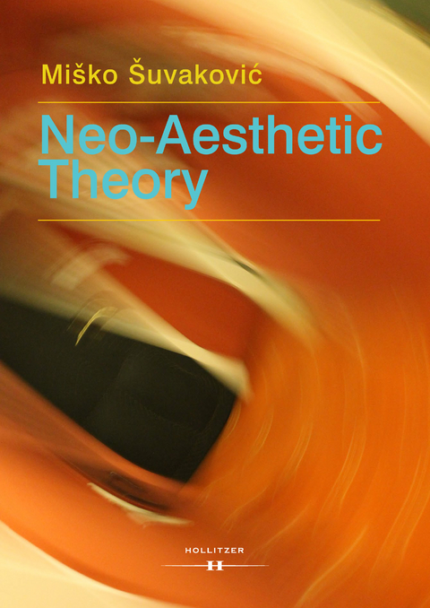 Neo-Aesthetic Theory - Miško Šuvakovic