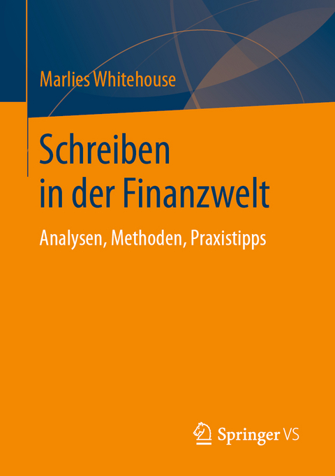 Schreiben in der Finanzwelt - Marlies Whitehouse