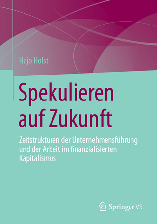 Spekulieren auf Zukunft - Hajo Holst