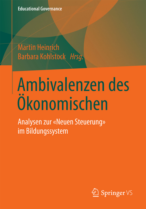 Ambivalenzen des Ökonomischen - 