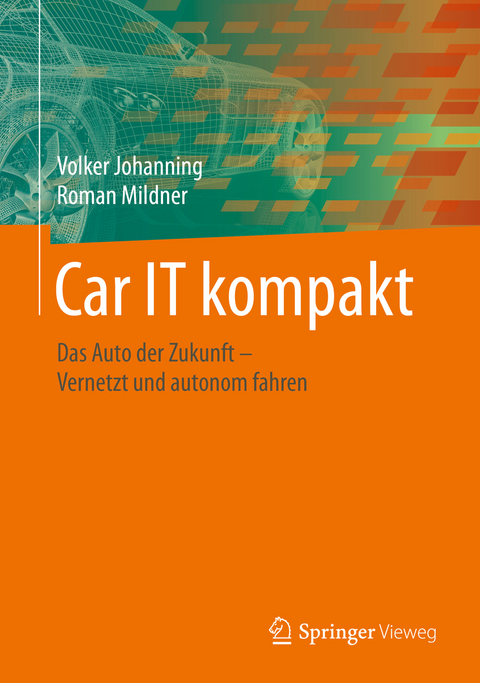 Car IT kompakt - Volker Johanning, Roman Mildner