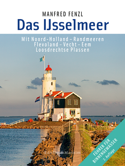 Das IJsselmeer - Manfred Fenzl