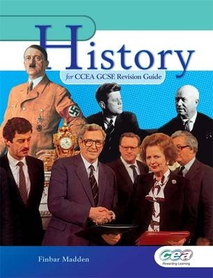 History for CCEA GCSE Revision Guide - Finbar Madden