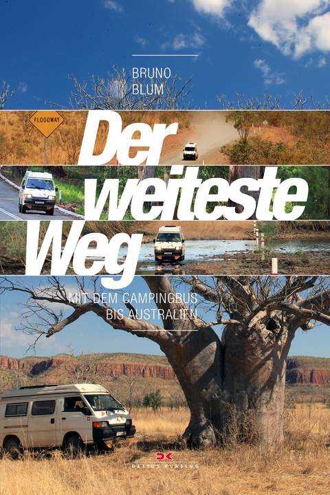 Der weiteste Weg - Bruno Blum