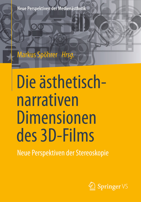 Die ästhetisch-narrativen Dimensionen des 3D-Films - 