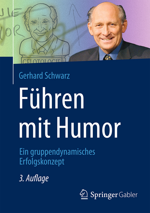 Führen mit Humor - Gerhard Schwarz