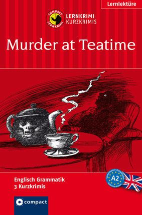 Murder at Teatime - Oliver Astley, Alison Romer