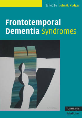 Frontotemporal Dementia Syndromes - 